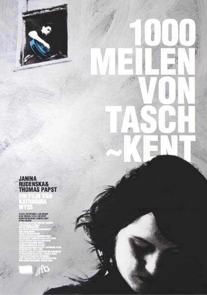 1000 Meilen von Taschkent (2009) постер