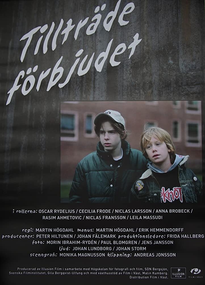 Tillträde förbjudet (2003) постер