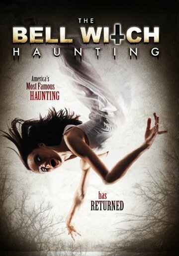 The Bell Witch Haunting (2013)